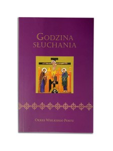 Godzina Słuchania - Wielki Post